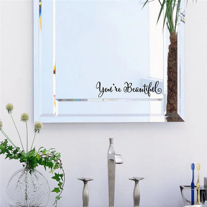 "You're Beautiful" Vinyl Mirror Sticker